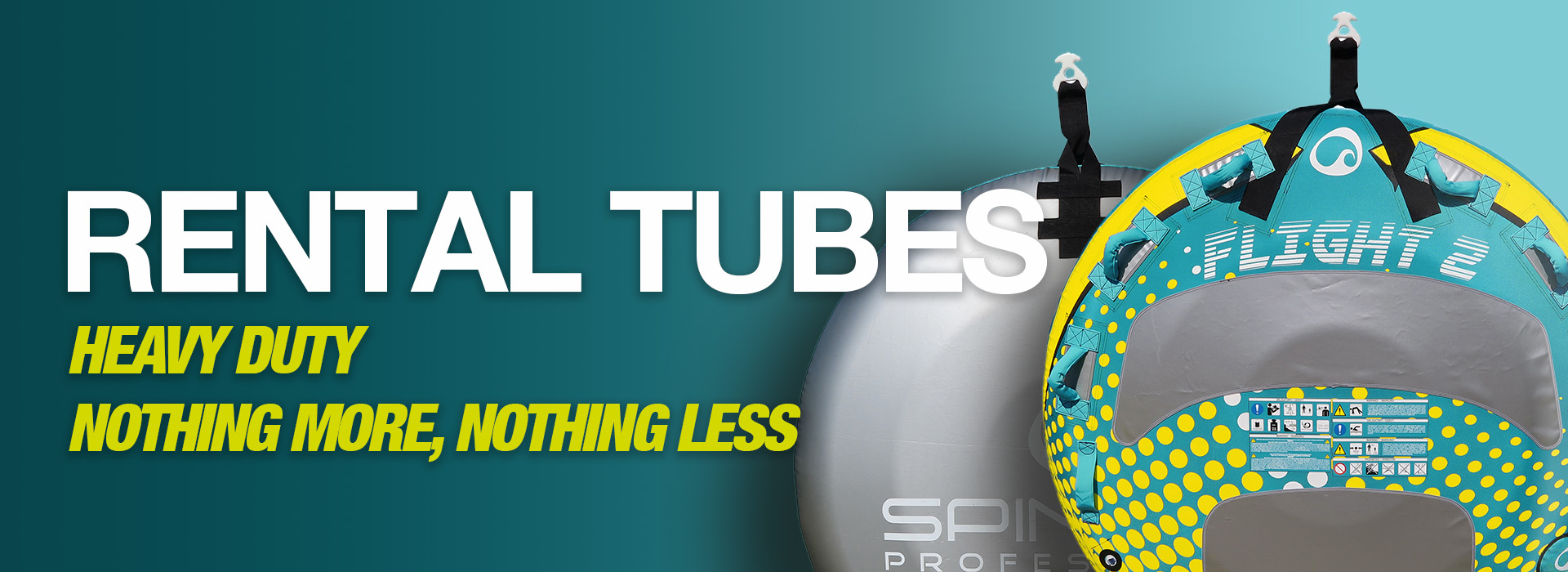 Rental Tubes